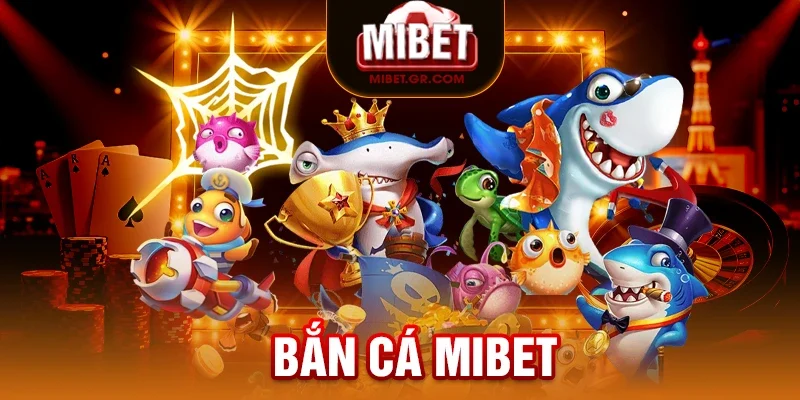 Loại hình cá cược được MIBET cung cấp